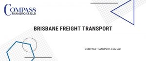 Brisbane Freight Transport